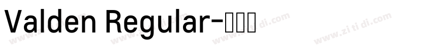 Valden Regular字体转换